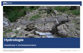 Hydrologie - ethz.ch · Institut für Umweltingenieurwissenschaften (IfU) Lehrstuhl für Hydrologie und Wasserwirtschaft Hausübung 4: Einführung 05.12.2017 3 Kernfrage der Hausübung