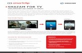 SHAZAM FOR TV - smartclip.com · smartclip · T: + 49 40 68 87 687 - 0 · sales-germany@smartclip.com · Vorteile für Werbetreibende Direkter Rückkanal zum linearen TV-Spot durch