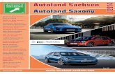 Autoland Sachsen I/2014 · son for the Bavarian automobile manu-facturer made it known in a roundabout way that that information could not be given out quite so easily. The suppliers