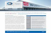 Case study: Würth-Gruppe - · PDF fileCase study: Würth-Gruppe ÜBERBLICK Kunde Adolf Würth GmbH & Co. KG (AW KG) Branche Montage- und Befestigungsmaterialien Proﬁ l AW KG, Muttergesellschaft