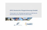 DFS Deutsche Flugsicherung GmbH - mil.brandenburg.de¤sentation... · DFS Deutsche Flugsicherung GmbH Robert Ertler, CC/FDA, 04.07.2011 3 1. Inhalte zu ICAO Parallel Independent Procedures
