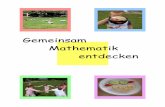 Gemeinsam Mathematik entdecken - Universität Hildesheim · 4 Obwohl die Fotos die Beschäftigung von Kindergartenkindern mit Mathematik zeigen, kann das Buch auch in der Grundschule,