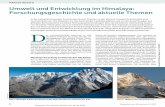 Umwelt und Entwicklung im Himalaya: Forschungsgeschichte ... · Damit stellt die Himalaya-Region eine im wahrsten Sinne des Wortes herausragende Arena für integrative Analysen von