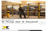 Axelent X-Tray für X-Guard · 2 3 Bei Axelent erhalten Sie passend zum Schutzzaunsystem die geeigneten Gitterkabelbahnen. X-Tray ist die perfekte und elegante Ergänzung zu X-Guard.