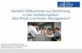 Herzlich Willkommen zur Einführung in das Vertiefungsfach ...fsr-wiwi.de/fsr/wp-content/uploads/2016/01/Non-Profit-und-Public... · Seite 5 Non Profit und Public Management NPPM