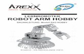 LERNROBOTER ROBOT ARM HOBBY - produktinfo.conrad.com · - Den Robot Arm mit gebrauchsfertigen Erweiterungsmodulen ausbauen, so dass er hören, fühlen und sehen kann und somit auf