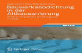 Bauwerksabdichtung in der Altbausanierung · rich-Schiller-Universität Jena, 2001–2003 Referendariat in Leipzig, seit 2003 als Rechtsan-walt in Leipzig tätig auf dem Gebiet des