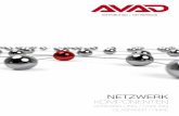 Netzwerk komponenten - AVAD GmbH · Norditaloen – für State-of-the-Art-Technologien und namhafte Hersteller wie AVAYA, Spectralink, Novalink uvm. Ein umfassendes Schulungsprogramm