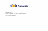 Audacity - audiobeitraege.de · Audacity - Erste Schritte mit dem Editor Audacity1 ist ein Audio-Editor mit dem Sie aufnehmen und digitale Tondateien bearbeiten können. Diese freie