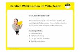 Herzlich Willkommen im Yello Team! - energiesee.tequware.eu · Herzlich Willkommen im Yello Team! Yello Grundschulung | 2015 1 Schön, dass Sie dabei sind! Bitte nehmen Sie sich einen