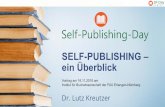 SELF-PUBLISHING ein Überblick · PDF fileself-publishing im web 1. self-publishing in deutschland 2. selfpublisher werden 3. e-book marketing was machen wir heute?