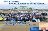 März 2017 / 51. Jahrgang POLIZEISPIEGEL - DPolG Berlin · Tari eschäftigte. Außerdem gehören Soziale Medien, Pres - semitteilungen und die Reakti - on auf Tagesbelange zum Eh