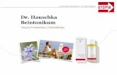 Dr. Hauschka Beintonikum - Utopia.de · Hauschka Produkte auf den Markt kamen, etwas vollkommen Neues. Elisabeth Sigmund und Rudolf Hauschka fühlten sich wie Rebellen, als sie die