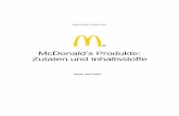 McDonald’s Produkte: Zutaten und Inhaltsstoffe · Shake Banane Milch Shake Mix (2,5%) Sirup Banane Apfeltasche Schoko Donut Schoko Muffin Karamell Topping Schoko Topping Erdbeer