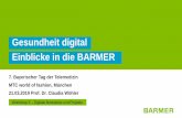 Gesundheit digital Einblicke in die BARMER · 21.03.2019 | Seite 3 | Prof. Dr. Claudia Wöhler │7. Bayerischer Tag der Telemedizin Das Gesundheitswesen hinkt noch hinterher 75 70