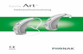 User Manual Savia Art BTE - phonak.com · 5 Willkommen Ihr neues Savia Art Hörsystem verfügt über die modern-ste digitale Hörtechnologie, damit Sie in allen Ihren Hörsituationen