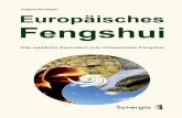 Europäisches Fengshui · Update, sondern beschreibt eine rundum erneuerte Feng-shui-Methode. Wie aus dem Titel hervorgeht, handelt es sich um kein chinesisches Fengshui, sondern