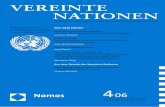 VN-Titel 4-06 1-8-2006 - dgvn.de · VEREINTE NATIONEN 4/2006 137 Editorial In Juni 2006 tagte zum ersten Mal der neue Menschenrechtsrat der Vereinten Nationen. Noch ein Jahr zuvor