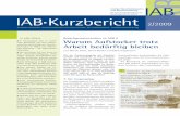 Bedarfsgemeinschaften im SGB II - Warum Aufstocker trotz ...doku.iab.de/kurzber/2009/kb0209.pdf · IAB-Kurzbericht 2/2009 mehr ausreiche um den Lebensunterhalt zu sichern. Andere