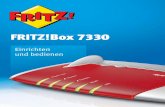FRITZ!Box 7330 - AVM Deutschland · Musik-, Video- und Bild-dateien überträgt die FRITZ!Box an geeignete Abspielgeräte im Heim-netz. Sie können den Funktionsumfang Ihrer FRITZ!Box