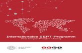 Internationales SEPT-Programm · entierte Unternehmen über alle Pha-sen des Auslandsengagements. Da-mit soll die wirtschaftliche Entwicklung in der Region gestärkt und ein Beitrag