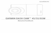 GARMIN DASH CAM™ 45/55/65W Benutzerhandbuch · 7 Warten Sie 24 Stunden, bevor Sie die Garmin Dash Cam installieren. Es dauert 24 Stunden, bis der Klebstoff fest mit der Windschutzscheibe