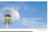 SAMFS bei Lufthansa Systems Inodebegrenzung und ...konferenz-nz.dlr.de/pages/samfs2013/present/1. Konferenztag/06_06_2013... · >SAMFS bei Lufthansa Systems Inodebegrenzung und Applikationsgesteuerte