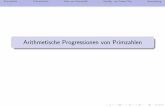 Arithmetische Progressionen von Primzahlen - uni-due.dehx0050/pdf/av.pdf · Primzahlen Primzahlsatz Satz von Szemer´edi Verallg. von Green/Tao Anwendung Deﬁnition Eine arithmetische