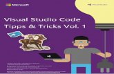 Visual Studio Code - Tipps & Tricks Vol. 1 - sos-software.com · Seite 7 von 27 1. Tipp – Updates vor allen anderen erhalten als VS Code Insider Visual Studio ist Open Source und