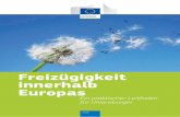 Freizügigkeit innerhalb Europas - euinfo.wfe.eueuinfo.wfe.eu/csdata/download/1/de/arbeitnehmerfreizuegigkeit_1314.pdf · Was bedeutet es, Unionsbürger zu sein? Unionsbürger-schaft