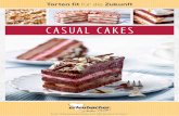 Casual Cakes - Casual Caking trifft den Geschmack Sehen, was man isst und genie£en, was man sieht: