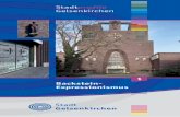 Backstein-Expressionismus · Diese Broschüre stellt eine kleine Auswahl von Objek-ten des Backstein-Expressionismus in Gelsenkirchen vor und möchte zum weiteren Entdecken einladen.