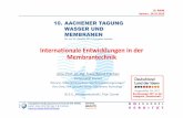 InternationaleEntwicklungen in der Membrantechnik · Energie bei der Meerwasserentsalzung Aachen , 29.10.2013 2 Reducing primary energy – SWRO 013 n to, 25. bis High pressure membranes