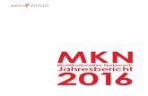 Multikulturelles Netzwerk 2016 Perspektiven des Vereins MKN für das Jahr 2017 20 Danksagung 20. S.2 | MKN Jahresbericht 2015 Die Zielgruppe des Vereines „Multikulturelles Netz-werk“