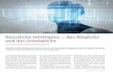 Künstliche Intelligenz - das Mögliche und das Unmögliche ... · Business News 1-2018 | 9 Künstliche Intelligenz men“ nutzen Deep-Learning-Techniken, um anhand weniger Frames