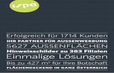Hinweisschilder zu 383 Filialen Einmalige ... - ISPA · PDF fileISPA ist der Spezialist für Außenwerbung in ganz Österreich. Unser erfahrenes Team betreut seit 1984 individuelle