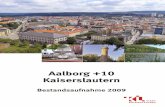 AUTOBACKUP OF AALBORG +10 BESTANDSAUFNAHME MIT BILD 1 · Die Ziele und Maßnahmen der Stadt Kaiserslautern sind nach den Vorgaben der Aalborg Verpflichtungen innerhalb von 24 Monaten