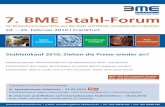 BME Stahl-Forum neu · 22.12.2009 · Stahleinkauf 2010: Ziehen die Preise wieder an? Nachdem wir noch 2008 Höchstpreise auf dem Stahlmarkt erlebt haben, kam Ende 2008 mit der Finanz-