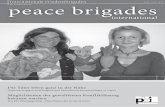 ISSN 1619-2621 pbi Rundbrief 03/10 peace brigades · Film gedreht. Vom Drehbuch bis zur Regie nahmen die Jugendlichen alle Aufgaben selbst in die Hand. Oft thematisiert und ein großes