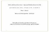 Diakoniekrankenhaus Henriettenstiftung gGmbH · S. 1 Strukturierter Qualitätsbericht gemäß § 137 Abs. 3 Satz 1 Nr. 4 SGB V für das Berichtsjahr 2012 Diakoniekrankenhaus Henriettenstiftung