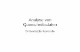 Analyse von Querschnittsdaten - eswf.uni-koeln.deeswf.uni-koeln.de/lehre/0607/01/06.pdf · Data Analysis. 3rd edition. Itasca, Ill: Peacock – Der Zusammenhang zwischen Korrelation