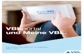 VBLportal und Meine VBL.vblnewsletter.de/portals/vbl/story_docs/VBLportal_und_Meine_VBL_Die... · 3 Das VBLportal, ist die moderne Informations-, Kommunikations- und Service - plattform