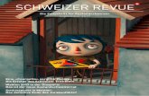 SCHWEIZER REVUE · Schweizer Revue / September 2017 / Nr.5 3 Es ist so weit: Die Auslandschweizer-Organisation hat ihren Vertrag mit dem Eidgenössischen Departement