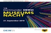 19. Dortmunder MUSEUMS NACHT · Liebe Besucherinnen und Besucher! Die DEW21-Museumsnacht geht in die 19. Runde und füllt die ganze Stadt mit einem einzigartigen Charme. In nur einer
