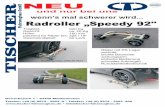 Radroller speedy 92 - tischer-fahrzeugbau.de · Radroller „Speedy 92" und nur bei uns Reifengröße 295/35 R21 wenn‘s mal schwerer wird... Title: Radroller_speedy_92.cdr Author: