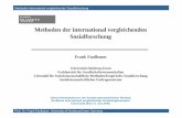 Methoden der international vergleichenden der international vergleichenden Sozialforschung Frank Faulbaum
