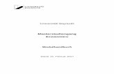 Masterstudiengang Economics - econmsc.uni-bayreuth.de · Inhalte und Termine der Lehrveranstaltungen (Module) Die genauen Inhalte der Module können auf den entsprechenden Internetseiten