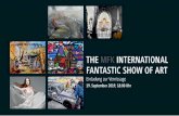 THE MFK INTERNATIONAL FANTASTIC SHOW OF ART · THE MFK INTERNATIONAL FANTASTIC SHOW OF ART - unter diesem Motto haben sich 17 internationale Künstler verschiedener Stilrichtungen