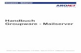 Handbuch Groupware - Mailserver - Support · Groupware - Mailserver Im aufgegangenen Fenster können Sie nun die gewünschten Benutzer auswählen, welche Sie hinzufügen möchten.