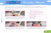 Candy-Bark - toggolino.de · Candy-Bark 4. Die Vollmilch-Schokolade wird so auf der rosa Schoko-lade verteilt, dass Flecken entstehen, die wie Schlamm-pfützen aussehen sollen. Die